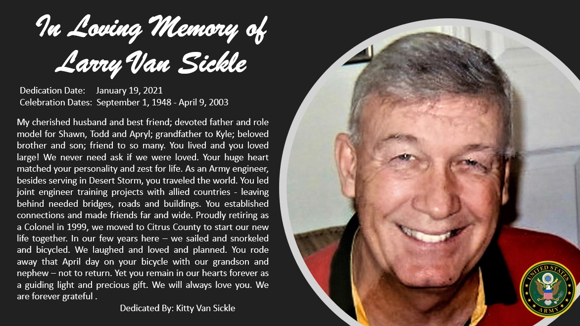 In memory of Larry Van Sickle